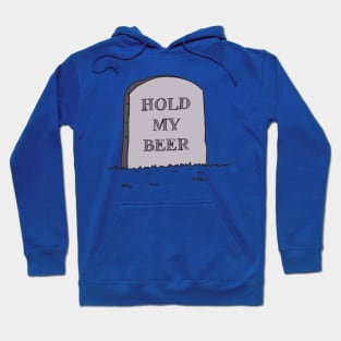 Hold My Beer Hoodie